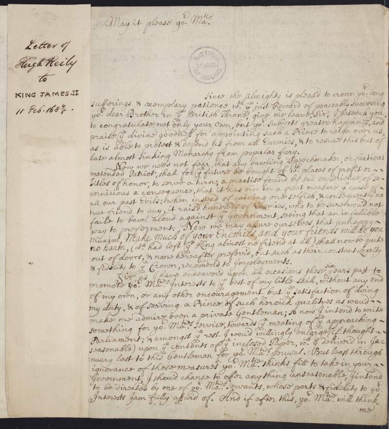 Copy letter from Hugh Reily to King James II congratulating him on succeeding to the throne and offering advice and his service,