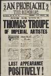 An Phoblacht = The Republic : now on tour : Thomas' [William T. Cosgraves'] troupe of imperial artistes  /