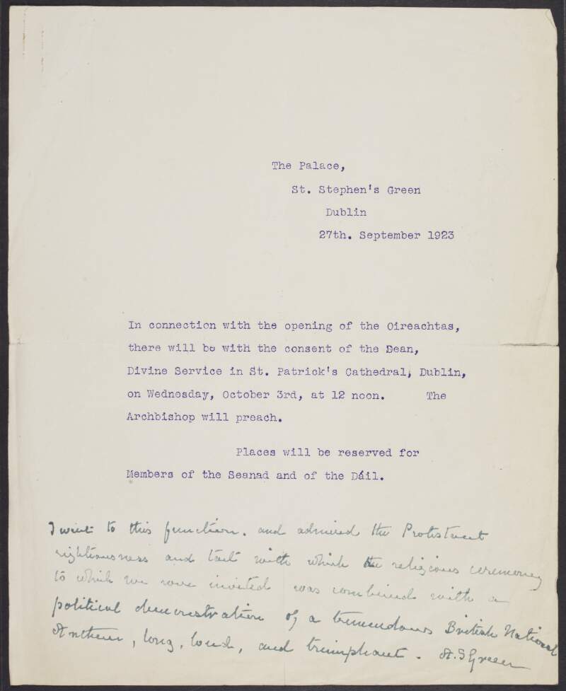 Letter from Alice Stopford Green to unknown recipient, replying to an invitation to a function at St. Patrick's Cathedral, Dublin, on Wednesday October 3rd at noon, in connection with the opening of the Oireachtas,