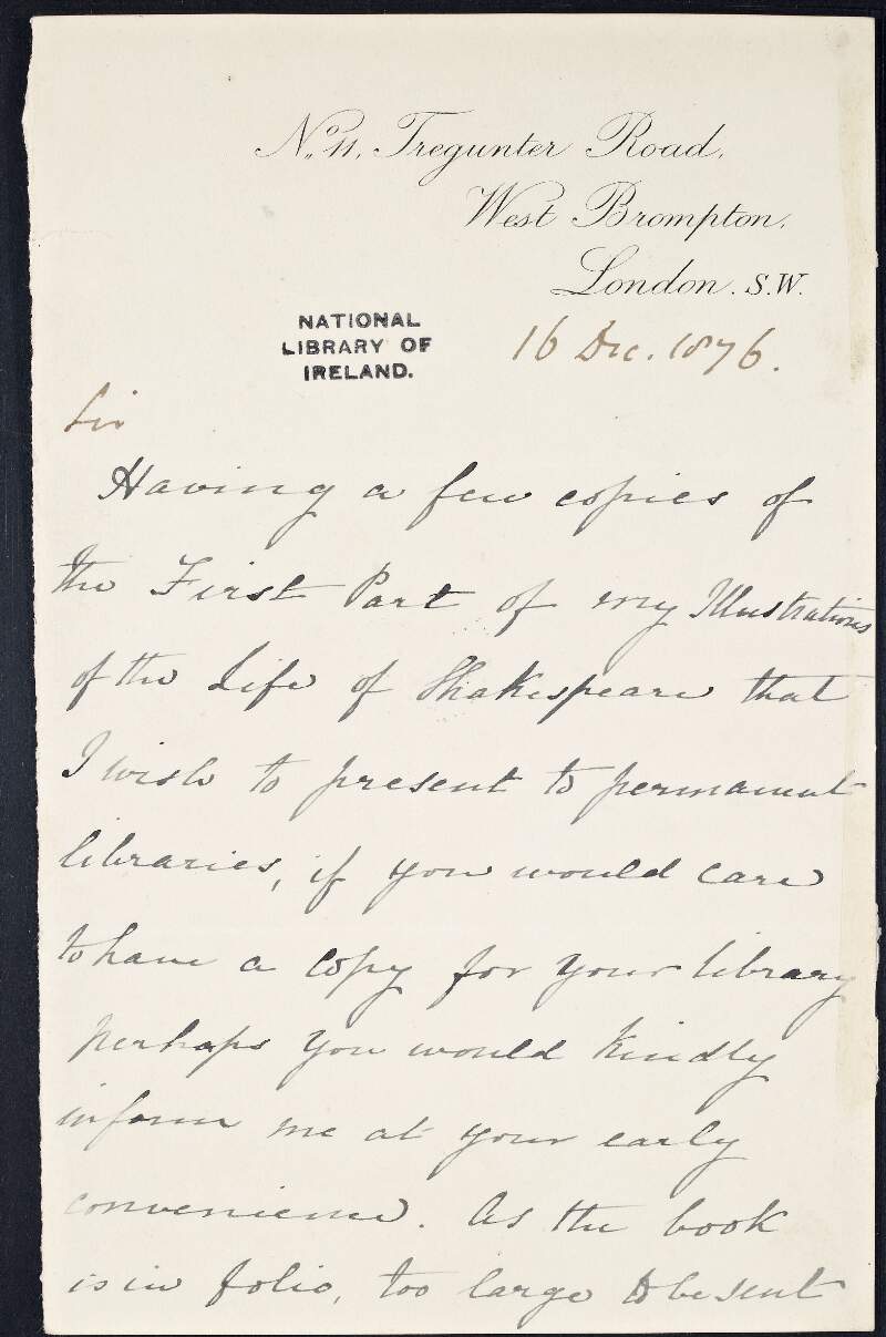 Letter from J. O. Halliwell-Phillipps to the librarian of the Royal Dublin Society, offering their library the first part of his illustrations of 'The Life of Shakespeare',