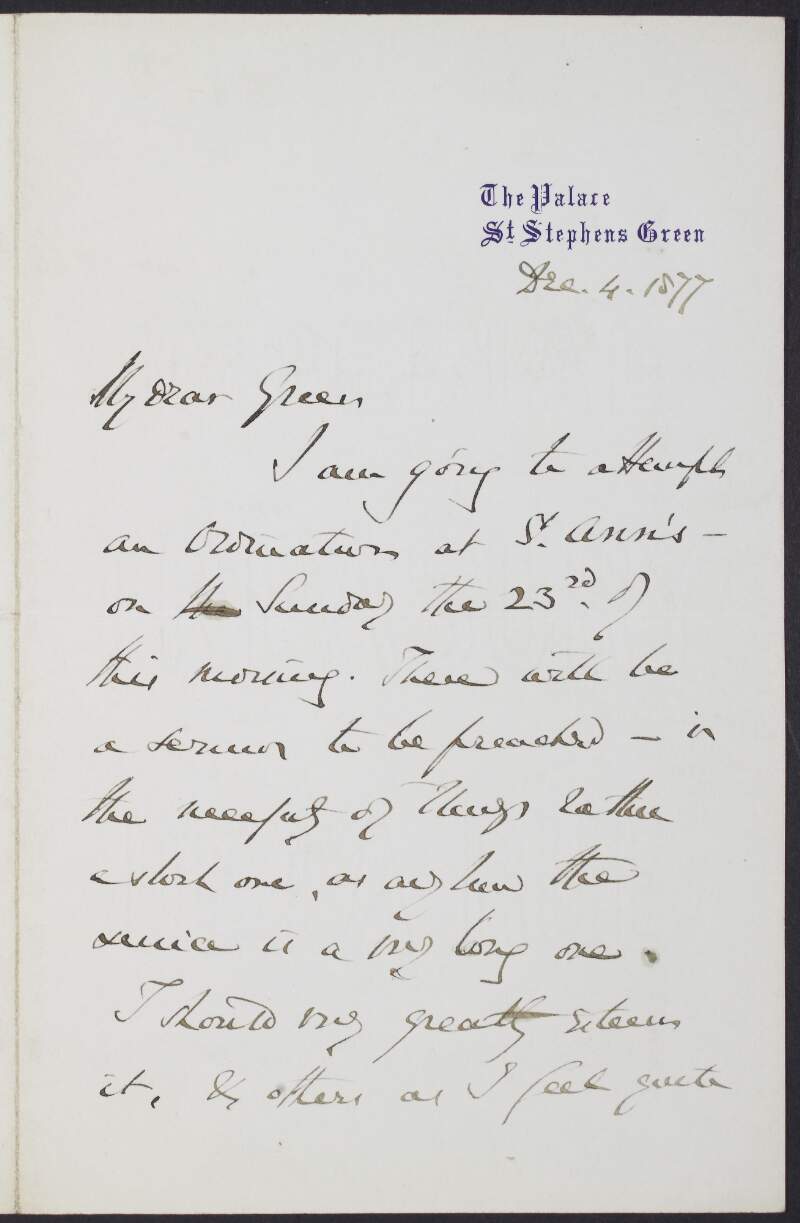 Letter from Richard Chevenix Trench, Archbishop of Dublin, to Revd. William Green, asking him to give a sermon at an ordination,