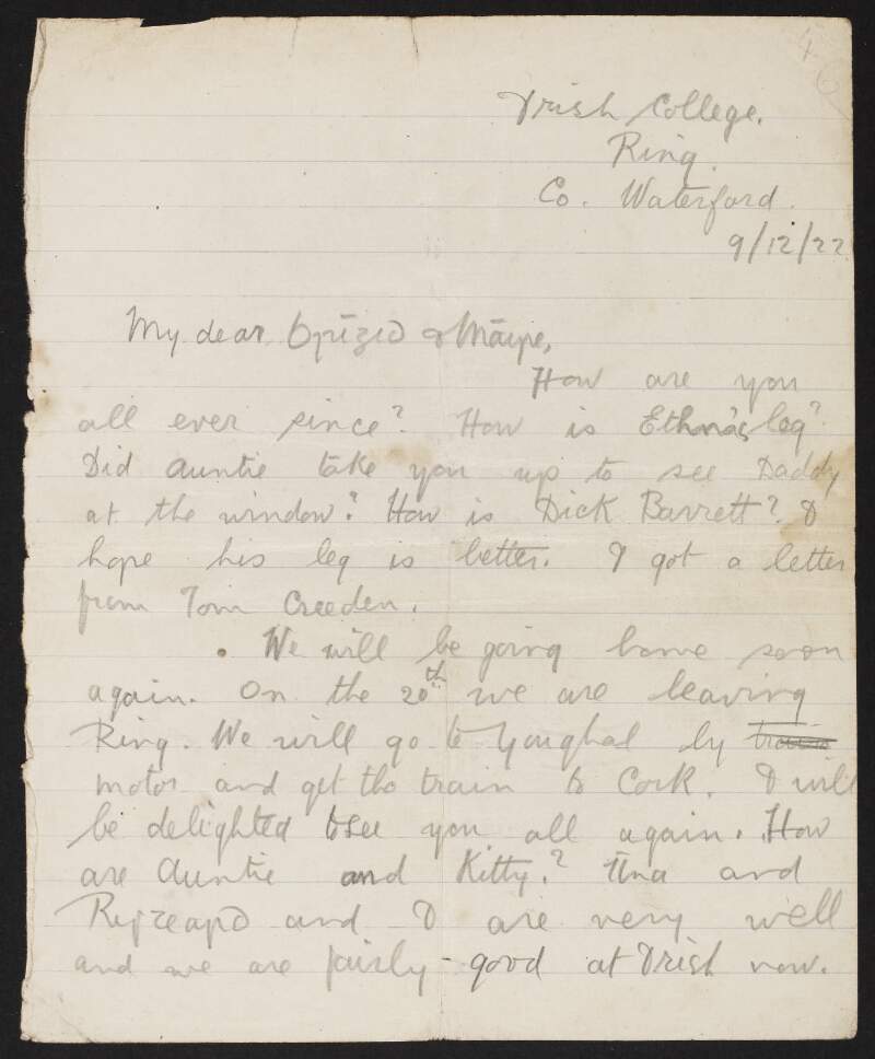 Letter to Brighid and Máire Cronin from their sister Maeve Cronin, Coláiste na Rinne, Dungarvan, Co. Waterford, informing them that she, Dick and Una will all be home soon,