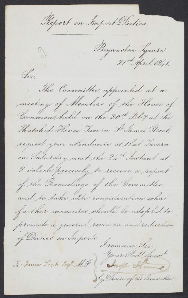 Letter from Joseph Hume to James Loch, regarding a meeting in order to receive a report on Import Duties and Proceedings of the Committee,