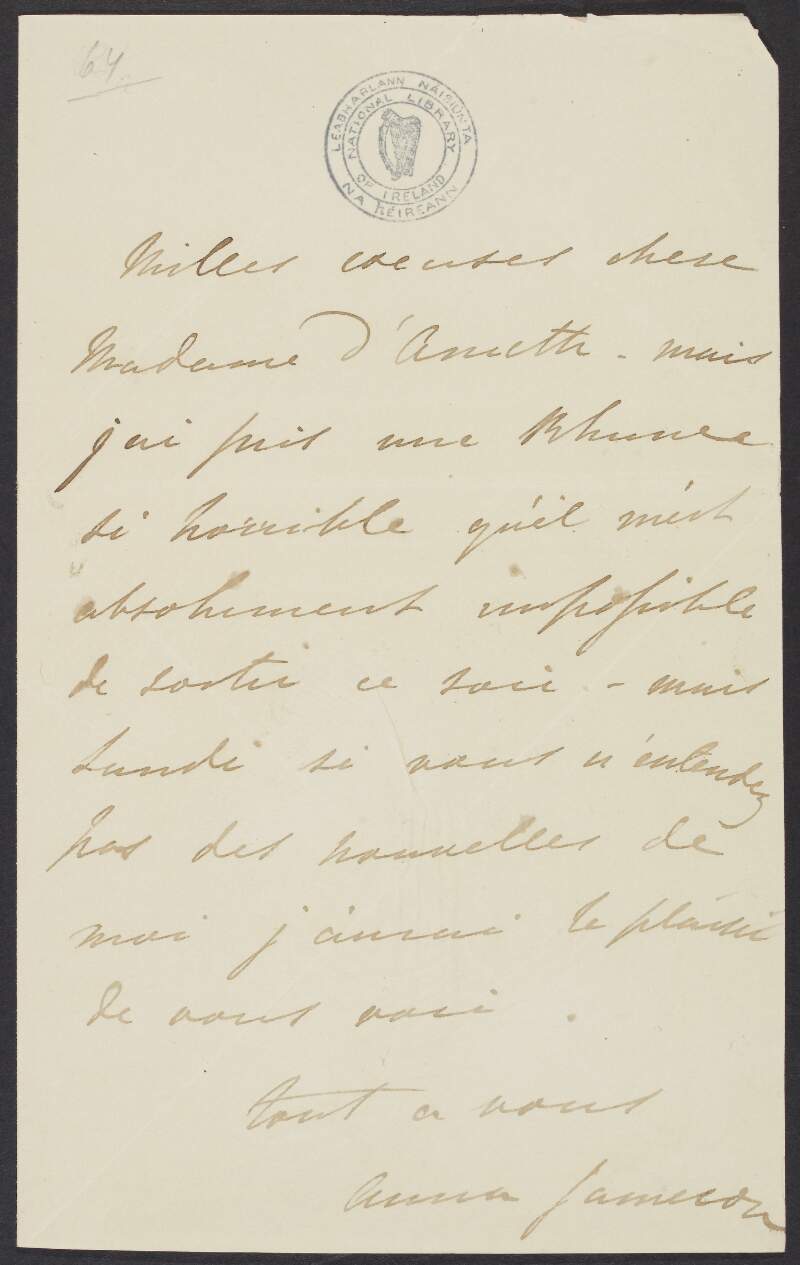 Letter from Anna Jameson to [Madame D'Anette?], regarding being unable to meet up,