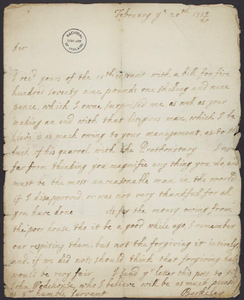Letter from James Berkeley, 3rd Earl of Berkeley, to Daniel Reading, thanking him for his work in ending a difficult legal case and querying the amount of money owed to him by the Poor House,