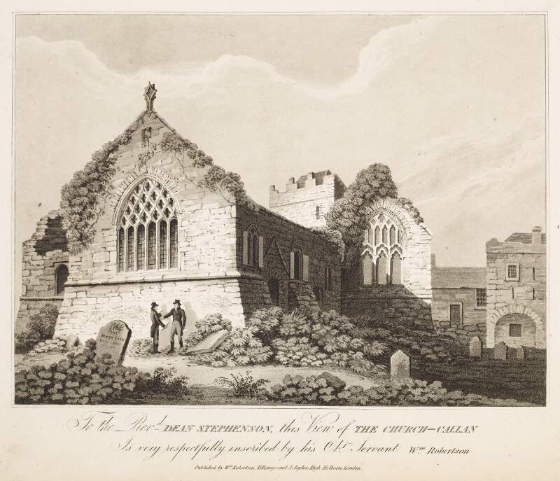 To the Revd. Dean Stephenson, this view of the Church, Callan [Co. Kilkenny] is very respectfully inscribed by his obt. servant Wm. Robertson.