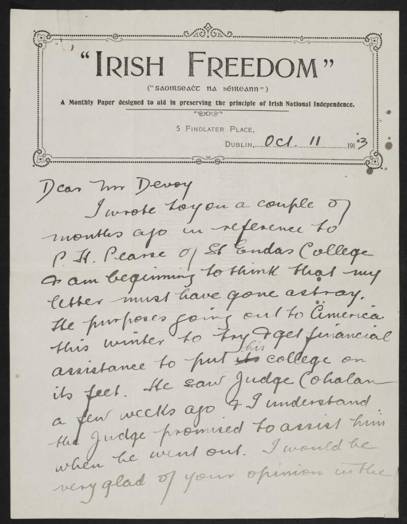 Letter from Bulmer Hobson to John Devoy in which he asks his opinion on Pearse's American fundraising trip,