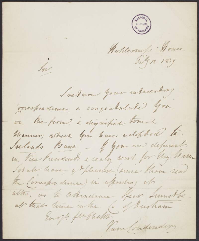 Letter from Charles Vane, 3rd Marquess of Londonderry, to unidentified recipient, returning correspondence and offering his support,