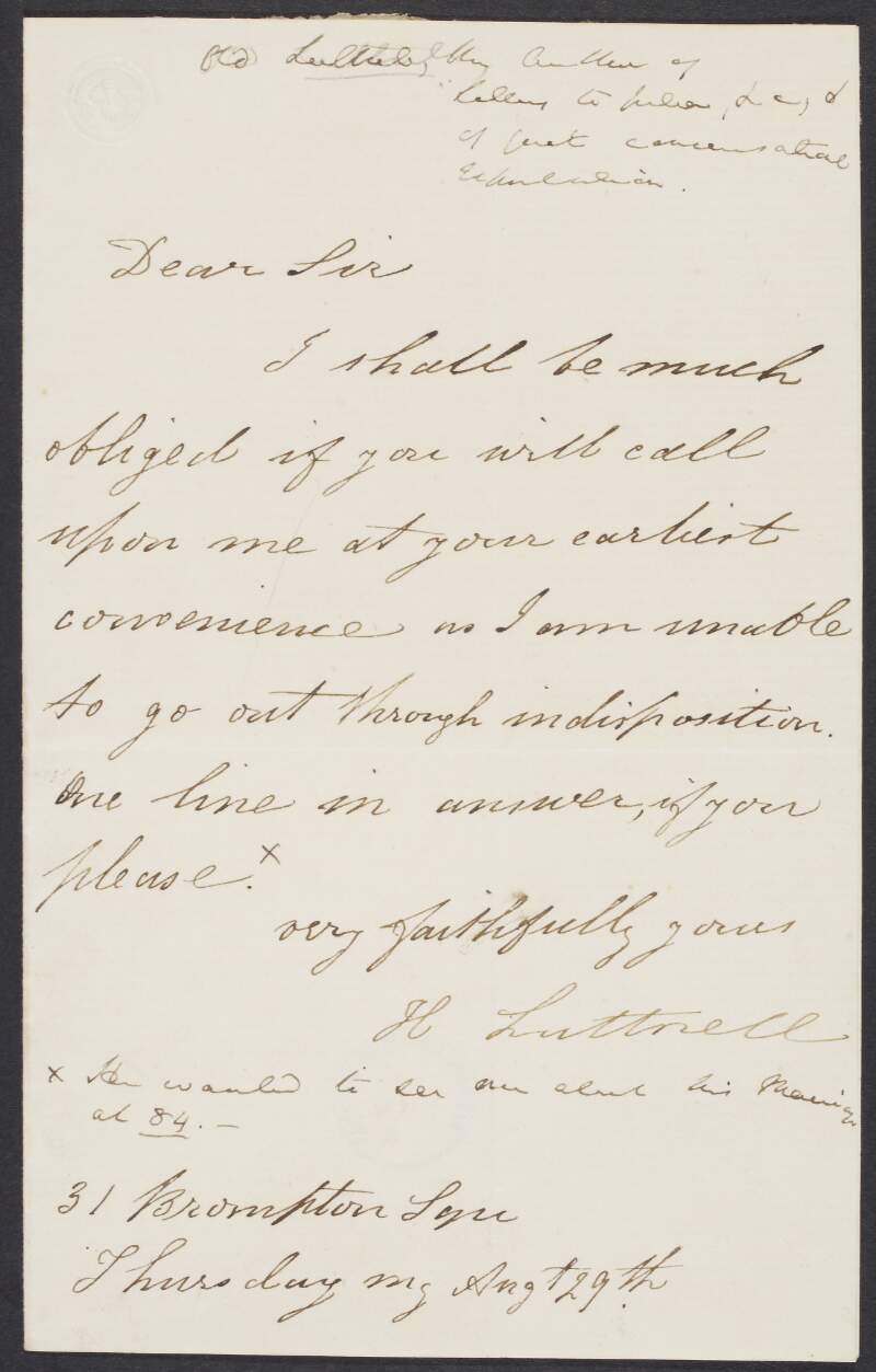 Letter from Henry Luttrell, to unidentified recipient, asking him to call on him at home,