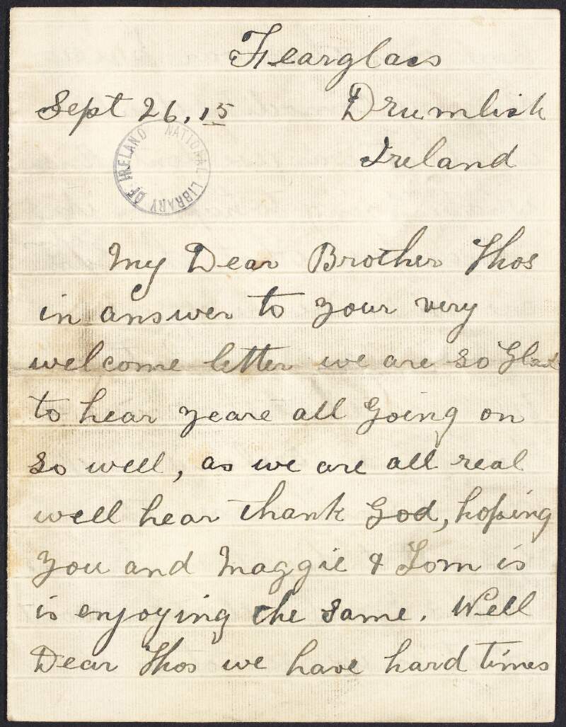 Letter from C. Conefry to "my dear brother" Thomas regarding "hard times" in Ireland due to rationing and the threat of conscription,