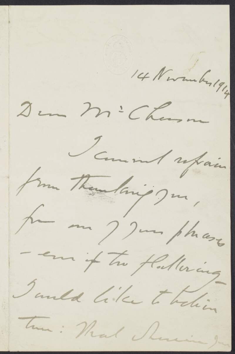 Letter from Arthur Lynch, to Wilfred Hugh Chesson, thanking him for praising his writing,