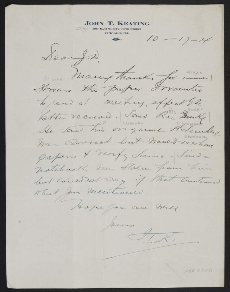 Letter from John T. Keating to John Devoy thanking him for his telegram as he wanted to read it at a meeting,