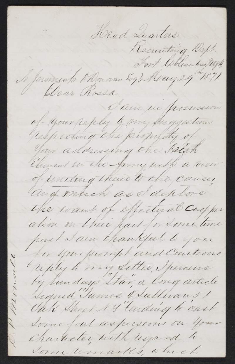 Letter from D. P. Monsell to Jeremiah O'Donovan Rossa regarding attacks on O'Donovan Rossa by James O'Sullivan in 'Star' newspaper and Monsell's suspicion of General F. F. Millen,