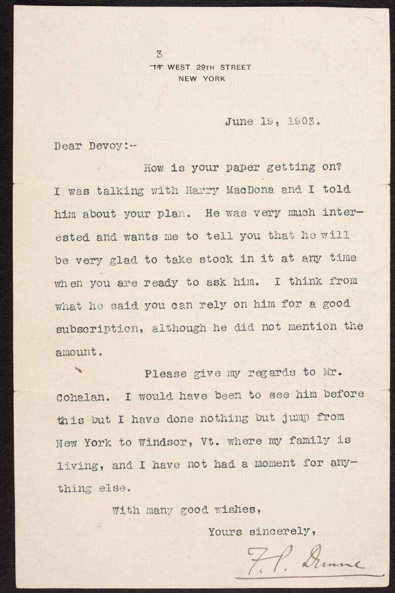 Letter from Finley Peter Dunne, New York, to John Devoy enquiring after "your paper" and Daniel F. Cohalan,