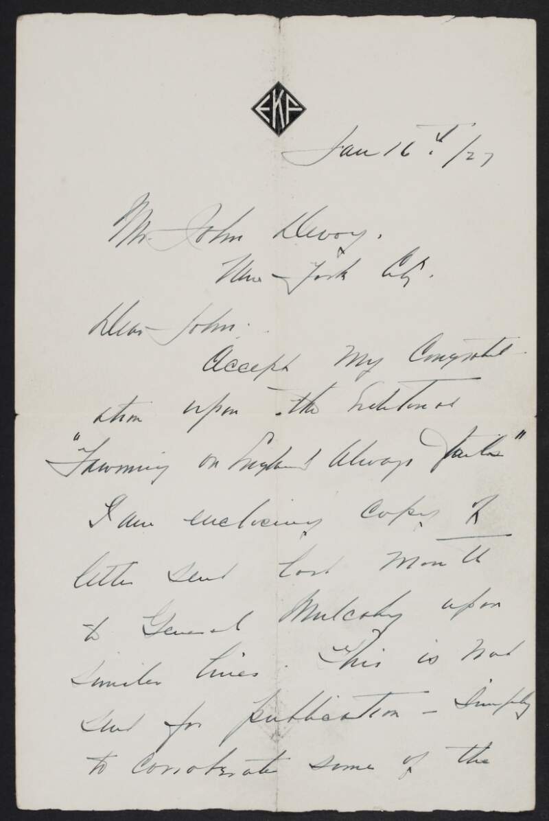 Letter from Eugene F. Kinkead to John Devoy congratulating him and sending him copies of letters from Richard Mulcahy,