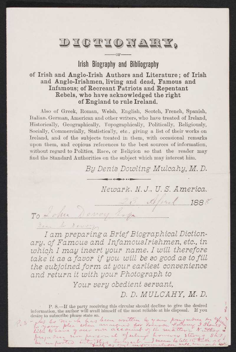 Letter from Dr. Denis Dowling Mulcahy to John Devoy in which he asks Devoy to fill out a questionaire for his inclusion in a "Brief Biographical Dictionary of Famous and Infamous Irishmen...",