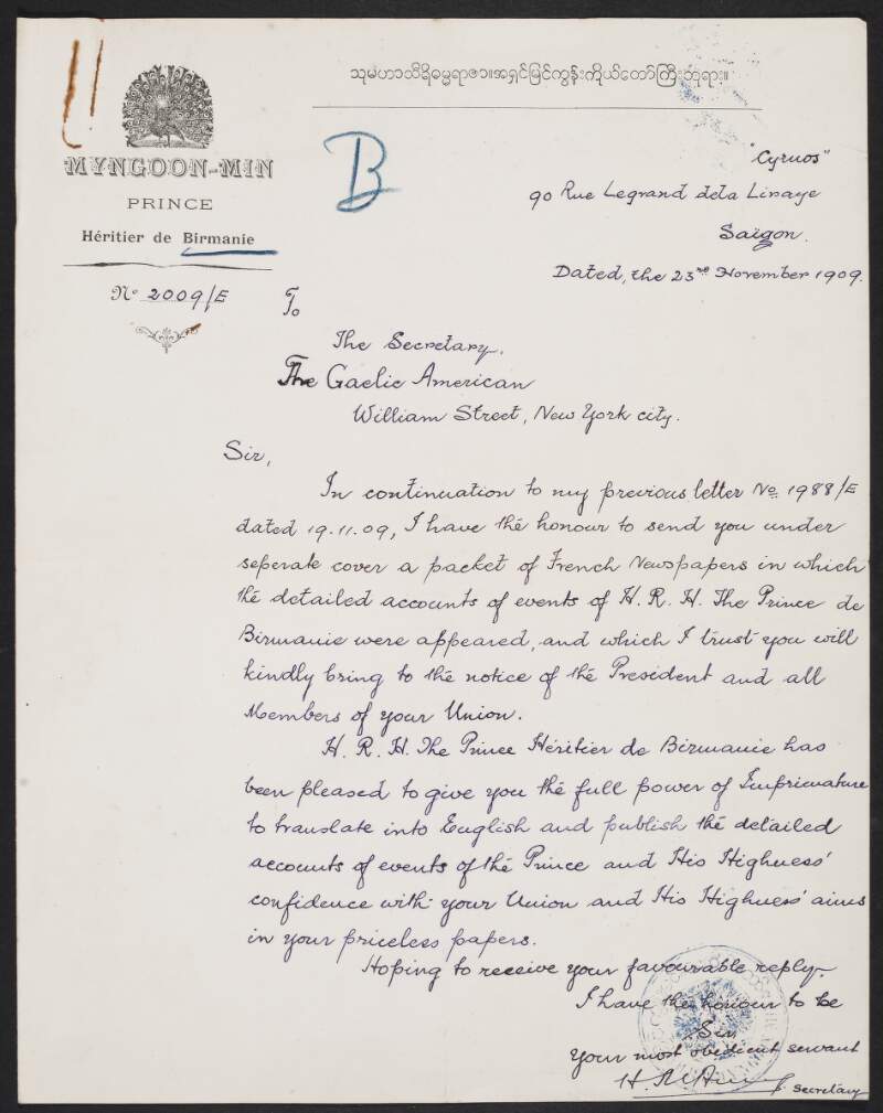 Letter from H. M'Aury (Secretary to the Burmese Prince Myngoon Min) to Thomas F. O'Sullivan (Secretary, Gaelic American) which was included with a number of French newspaper articles (not with item) about the Burmese Prince,