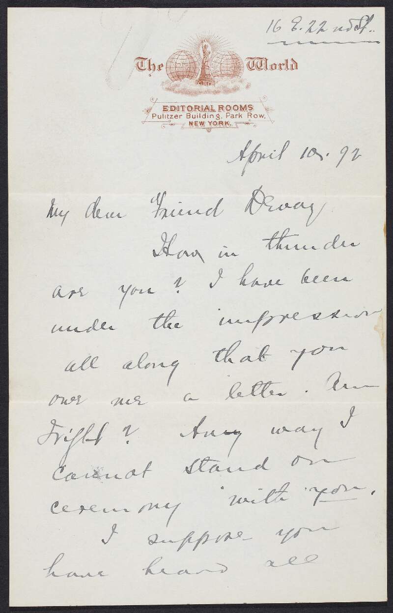 Letter from Edward M. Lahiff to John Devoy under the impression that he owes him a letter,