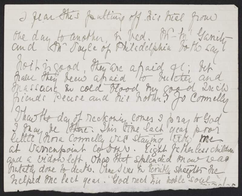 Letter from Agnes Newman (sister of Sir Roger Casement) to John Devoy in which she says that on the "day of reckoning" (Casement's execution), she "prays to God" that she will be there,