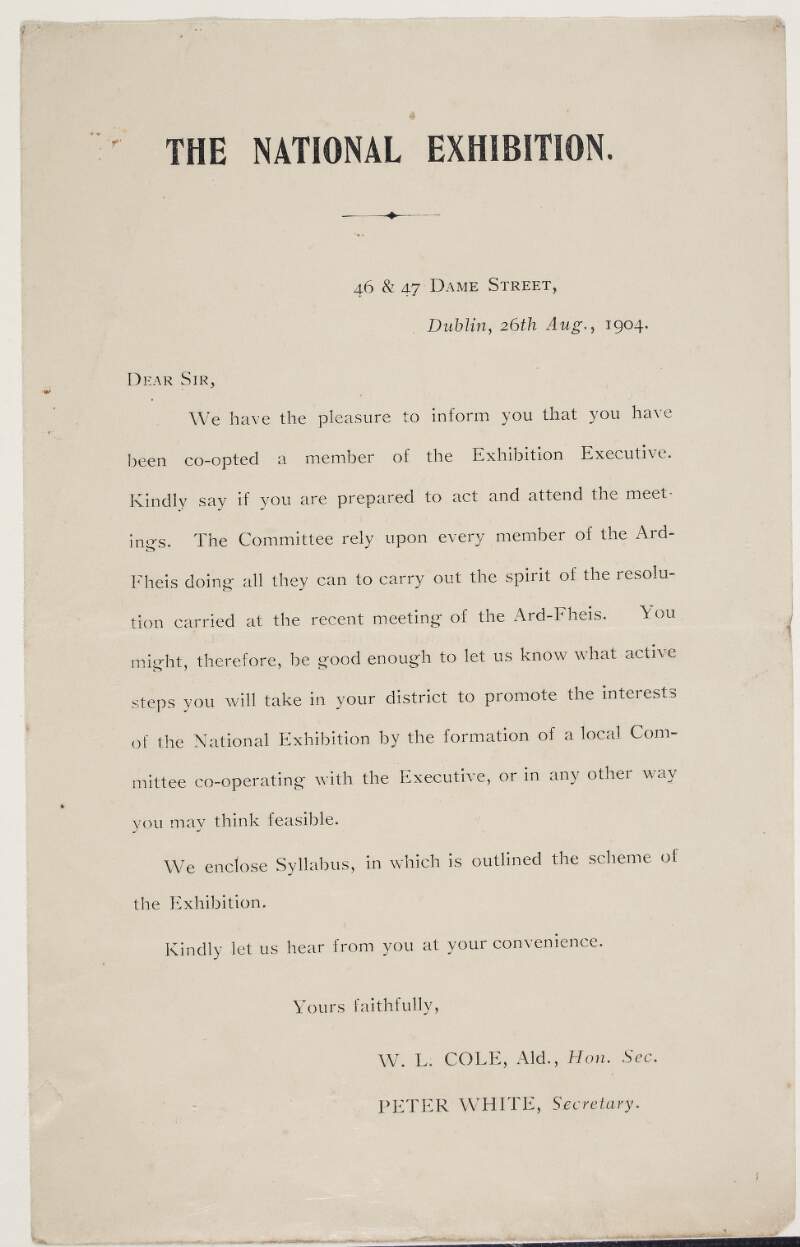 [Circular concerning the National Exhibition dated 26 August 1904 informing the recipient that they have been co-opted as a member of the exhibition executive].