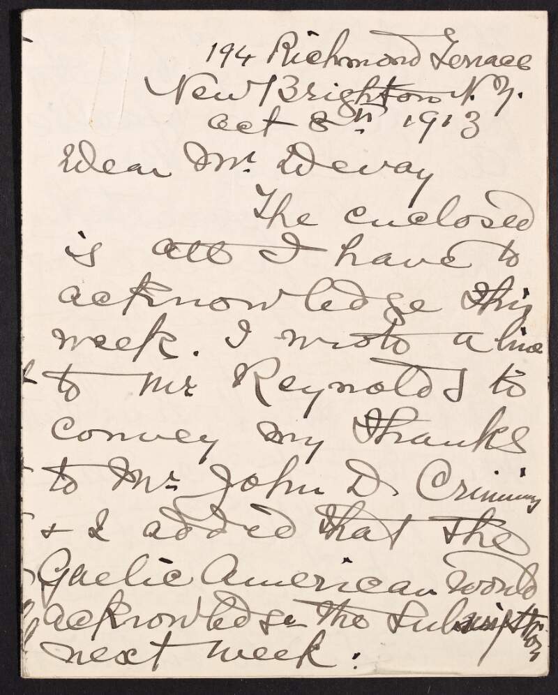 Letter from Mary Jane O'Donovan-Rossa to John Devoy regarding a donation from John D. Crimmins, her letter to Gladstone during Rossa's imprisonment and her interviews with William Gladstone and President Ulysses S. Grant,