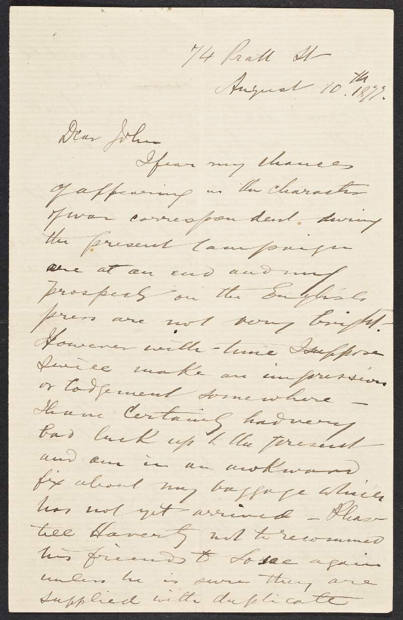 Letter from James J. O'Kelly to John Devoy regarding complications caused by lack of baggage and theft of funds and requesting that Devoy send him £10 by registered post,