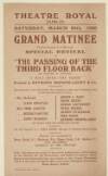 Theatre Royal Dublin Saturday March 20th 1920 : Grand matinee performance at 2.30 p.m. of a special revival of 'The passing of the third floor back' by Jerome K. Jerome [and] "I will seek thy good" presented by Raymond Browne-Lecky & Co. /