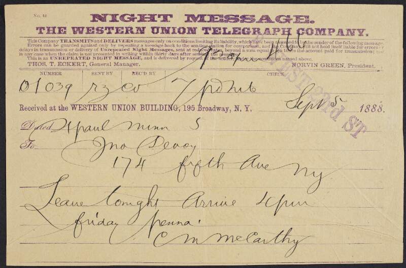 Telegram from C. MacCarthy to John Devoy saying to leave now and arrive tomorrow,