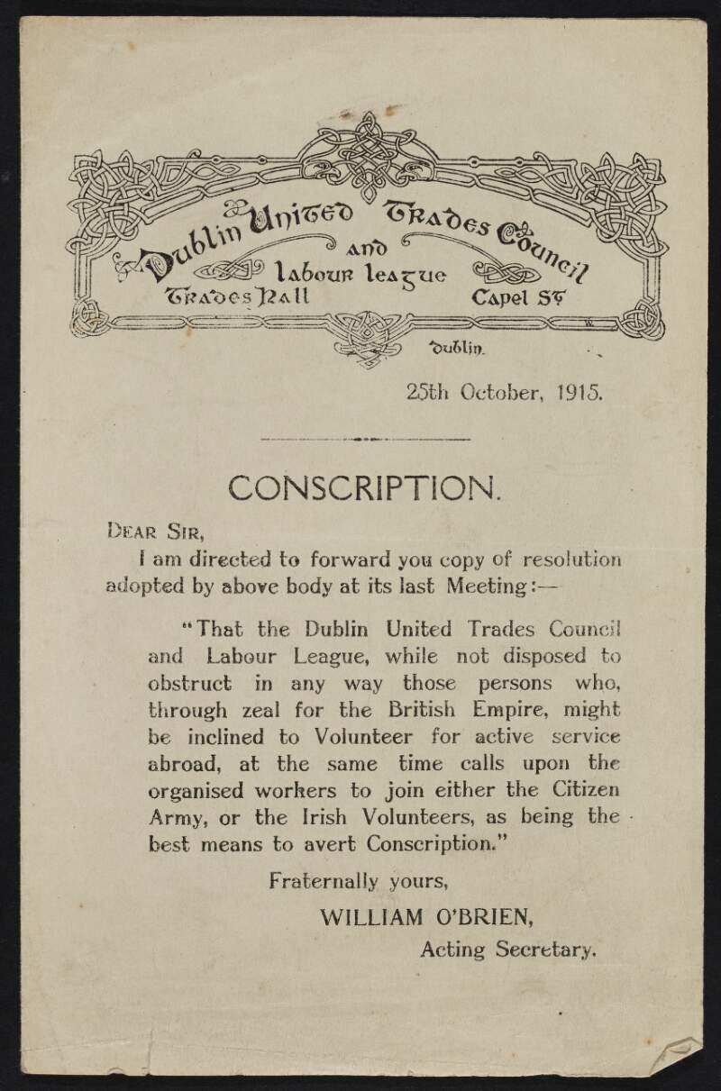 Circular from William O'Brien about the anti-conscription resolution adopted by the Dublin United Trades Council and Labour League,