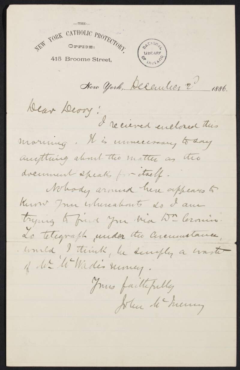 Letter from John McInerney to John Devoy indicating his dispeasure at the tone of an enclosed letter,