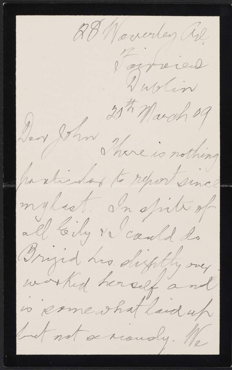 Letter from Joseph Devoy, Dublin, to John Devoy regarding the family's efforts to do the housework while their sister Brigid is ill,