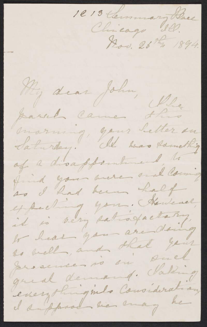 Letter from Kate McBride, Chicago, to her brother John Devoy expressing her disappointment at John's decision not to visit, her pleasure at his success, and regarding Cordelia Conklin,