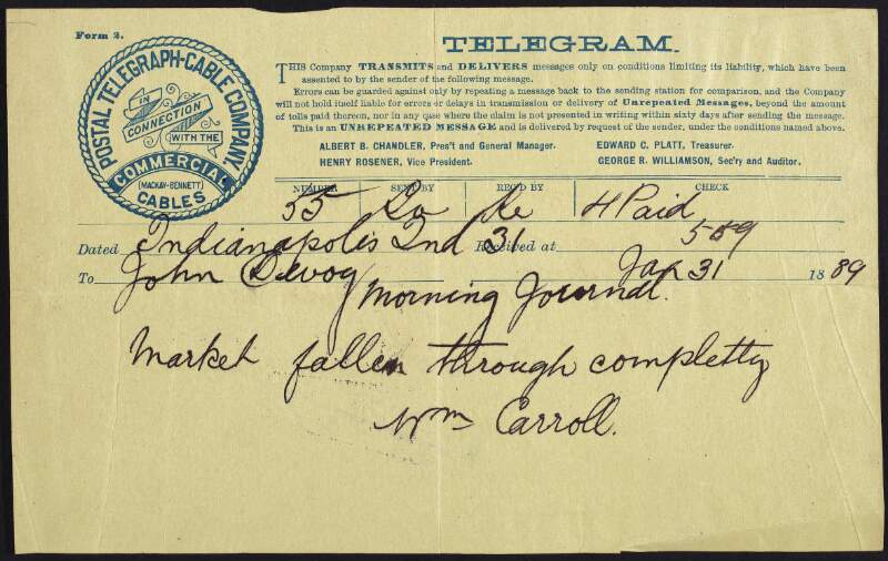 Telegram from Dr. William Carroll to John Devoy in which he tells him that the "market (has) fallen through completely",