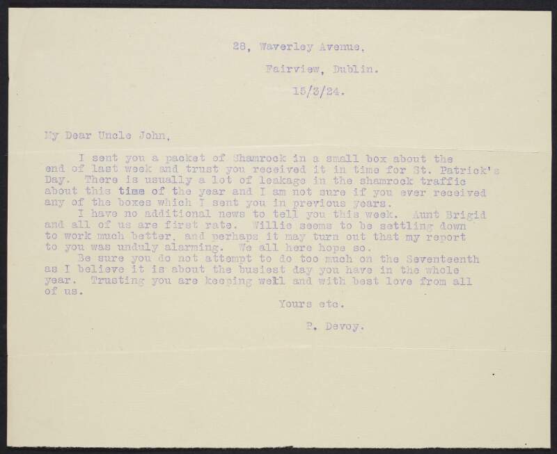 Letter from Peter Devoy, Dublin, to his uncle John Devoy regarding shamrock that the family has sent John, and the improvement in Peter's brother William's situation,