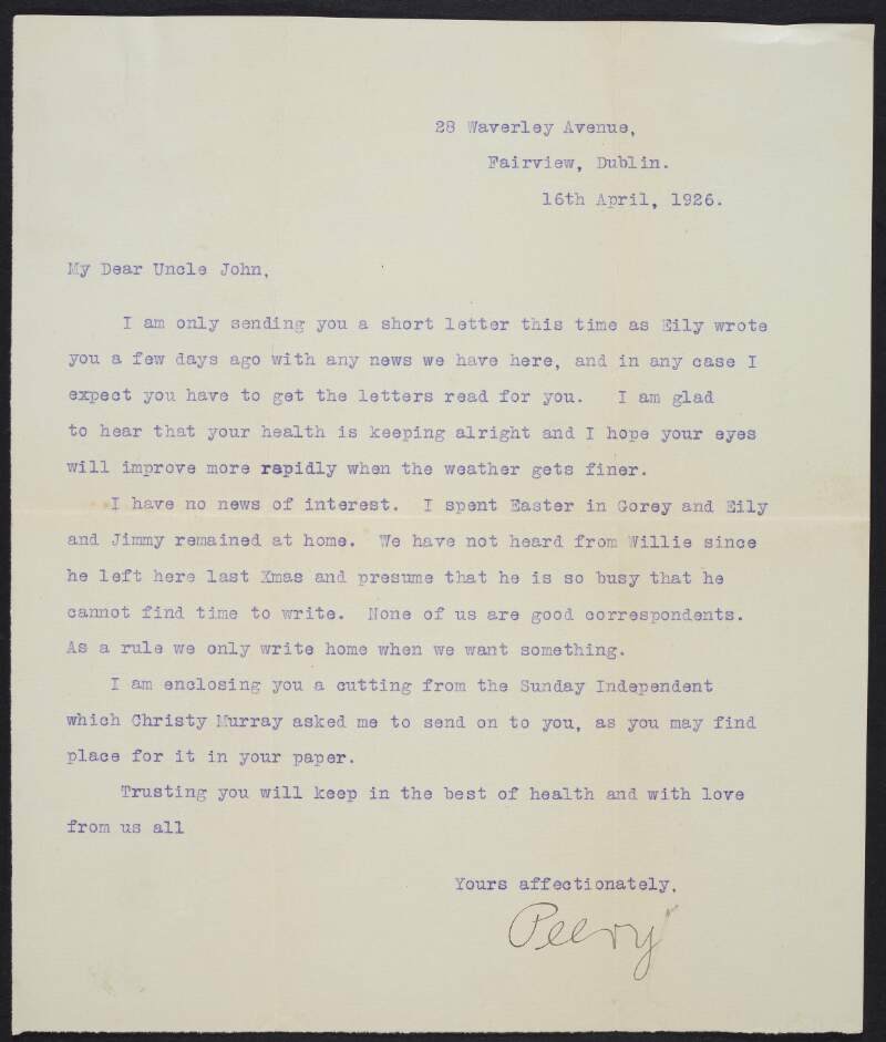 Letter from Peter Devoy, Dublin, to his uncle John Devoy regarding the Easter break, and enclosing a cutting from the 'Sunday Independent' newspaper with headline "Links with the Liberties",
