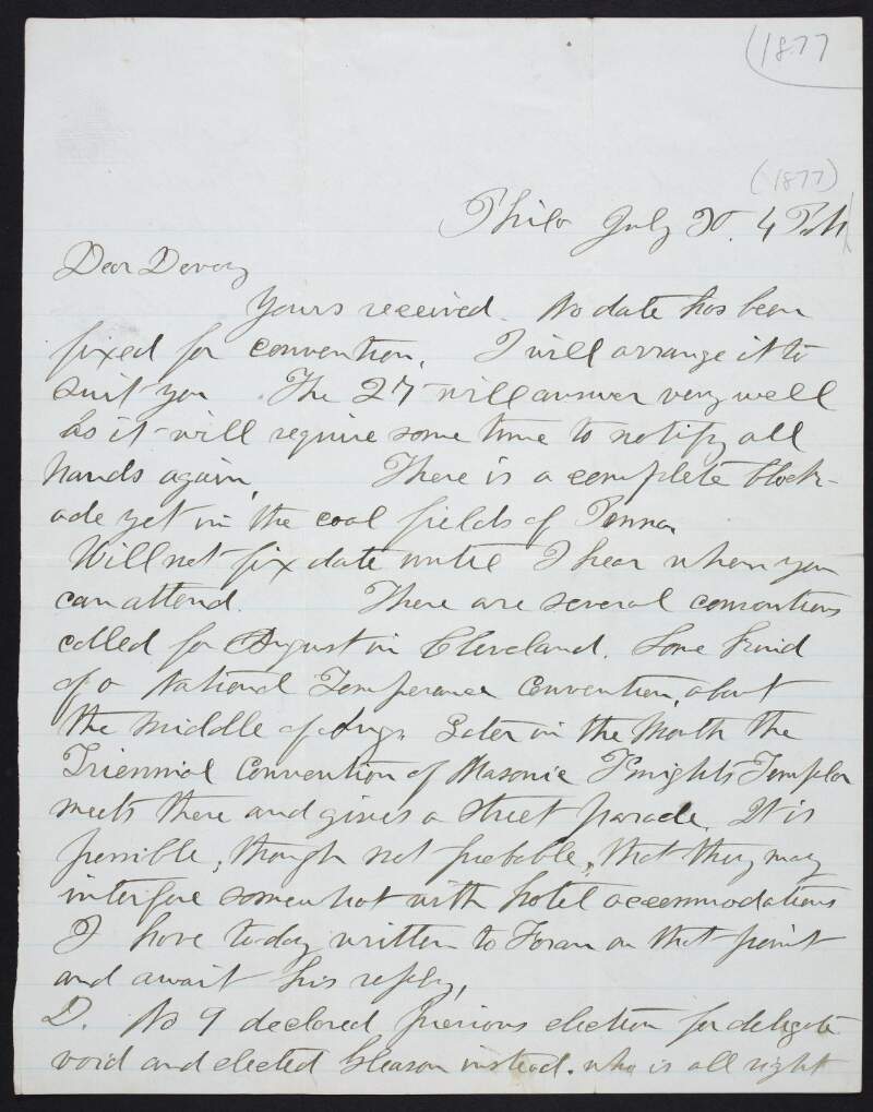 Letter from Dr. William Carroll ("X") to John Devoy regarding rescheduling of the Convention, delegates, including "Cannon", "Griffin", a promise that the delegate from "Gallagher"'s Camp will not be "Rush", and the success of the Skirmishing Excursion from Pennsylvania,