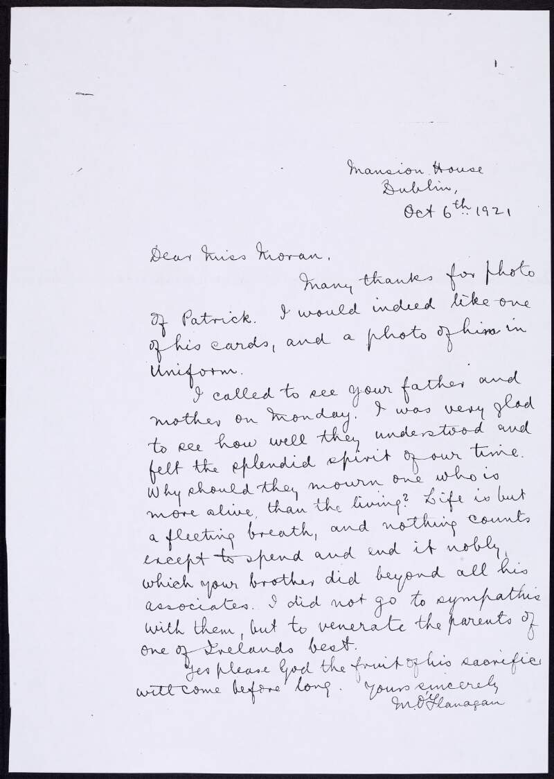 Photocopy of letter from Father Michael O'Flanagan, Mansion House, Dublin, to Patrick Moran's sister, thanking her for the photograph of Patrick Moran and informing her that he visited her parents,
