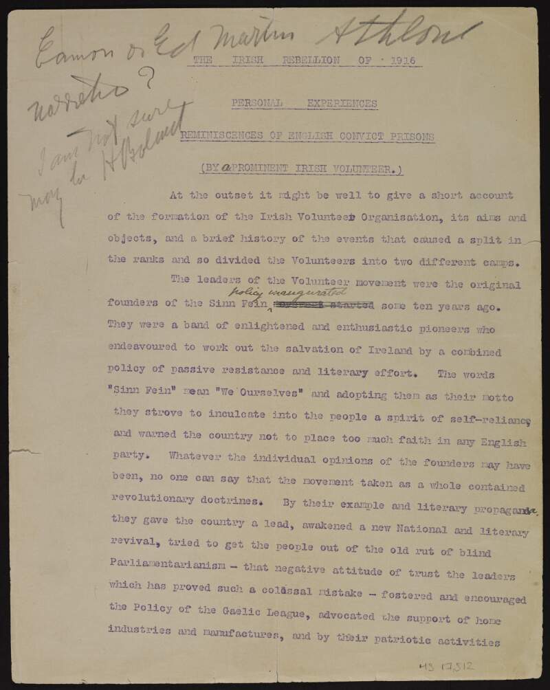 Typescript copy of "The Irish Rebellion of 1916: Personal Experiences. Reminiscences of English Convict Prisons (by a Prominent Irish Volunteer)", with manuscript annotations by Joseph McGarrity,