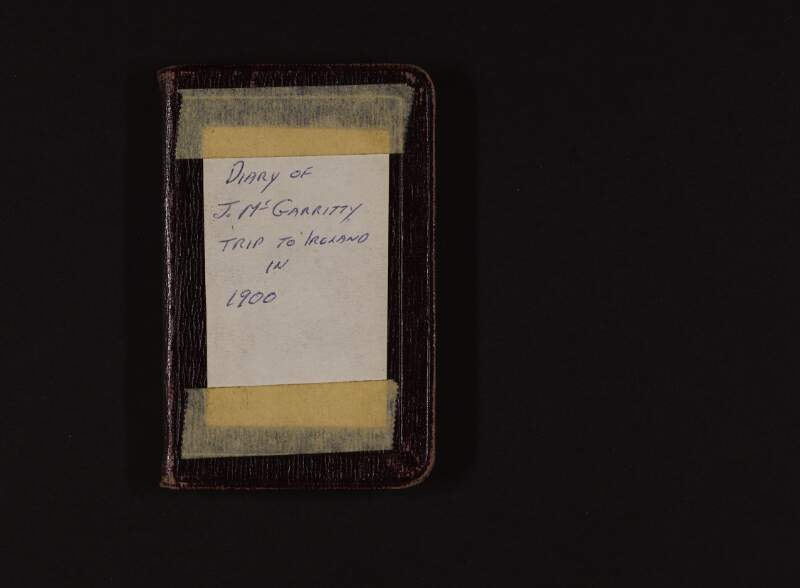 Diary of Joseph McGarrity recording voyage on the S.S. Lucanis from New York to Queenstown, Ireland,