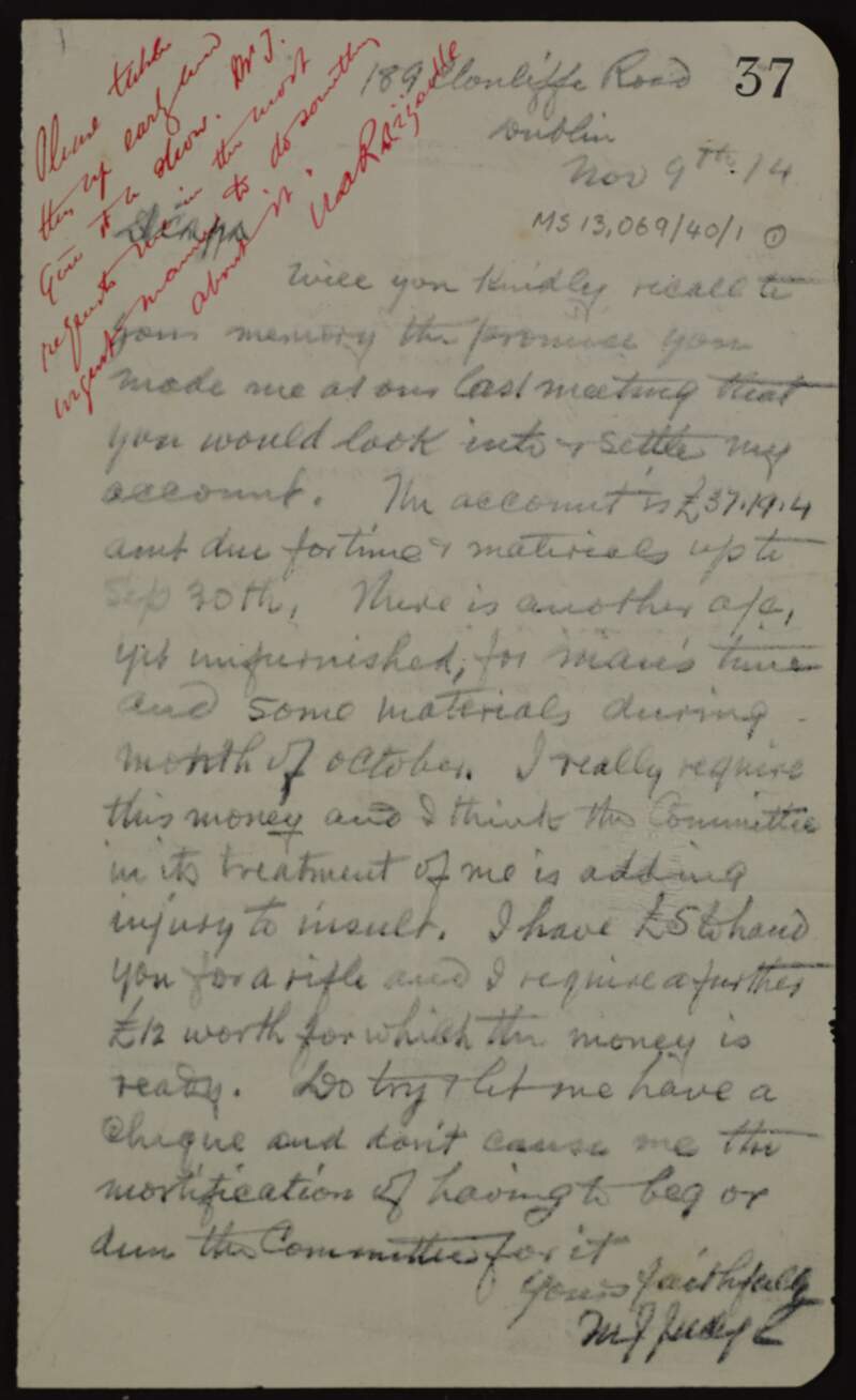 Letter from Michael Joseph Judge to Éamonn Ceannt regarding lack of payment and settling of an account for materials, including one rifle for the Irish Volunteers,