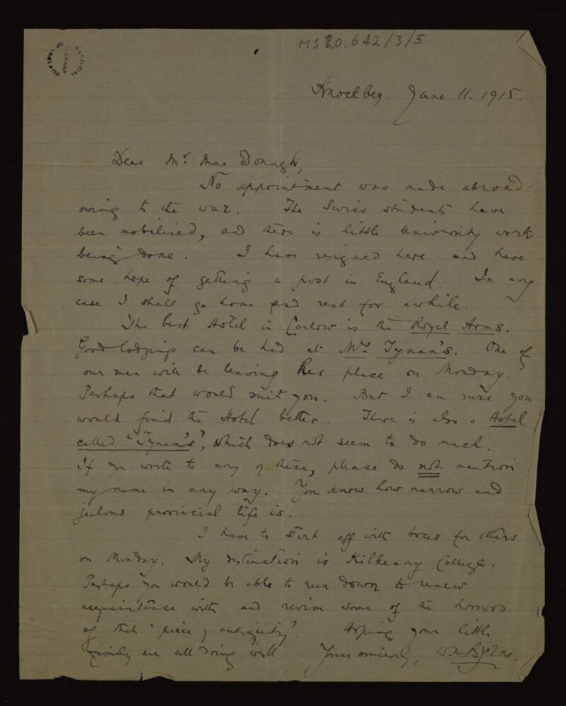 Letter from William A. Byrne to Thomas MacDonagh advising he has left his post in Carlow,