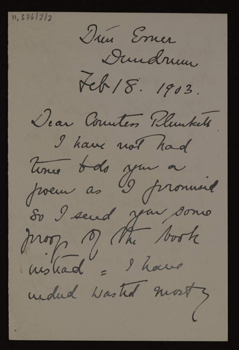 Letter from Elizabeth Yeats to Mary Josephine Plunkett, Countess Plunkett, apologising for her failure to write a poem as promised,