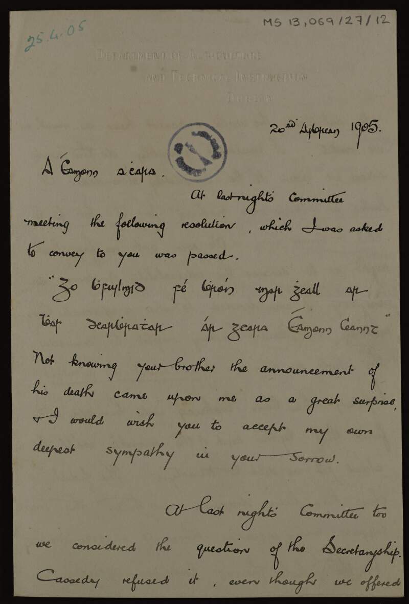 Letter from Micéal Ó Duibhginn to Éamonn Ceannt regarding Cumann na bPíobairí news and Ceannt's bereavement,