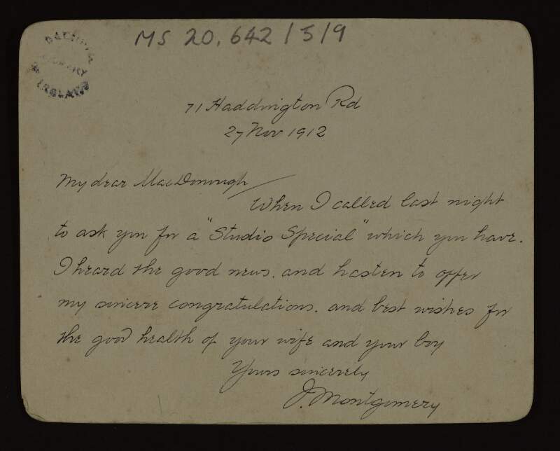 Note from James Montgomery to Thomas MacDonagh offering congratulations on good news,