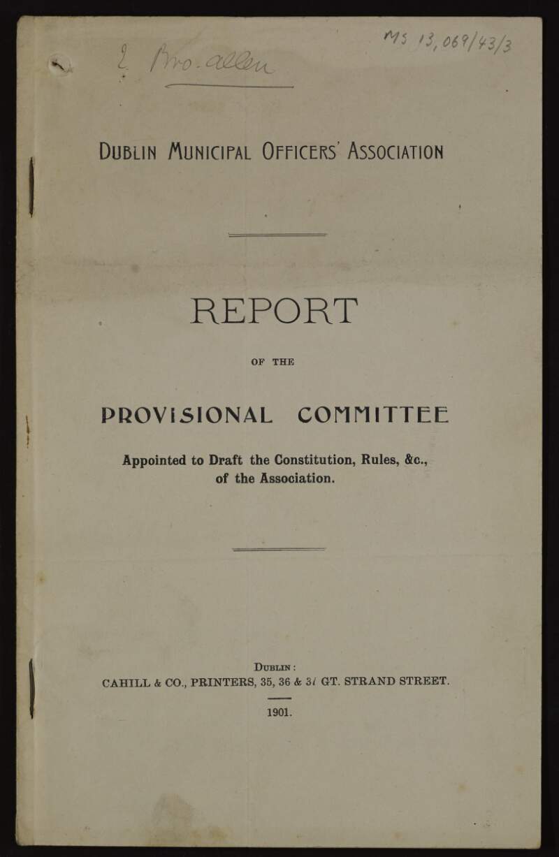 Report from Provisional Committee on the establishment and progression of the Dublin Municipal Officers' Association,