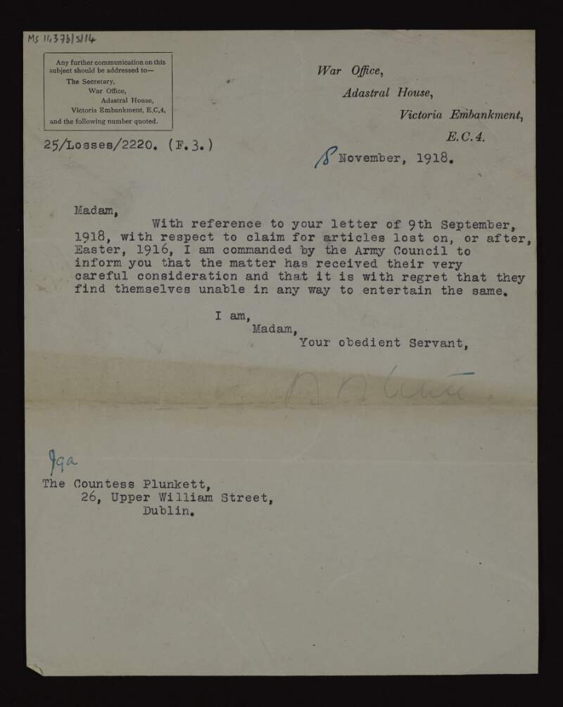Letter from the Secretary of the War Office to Mary Josephine Plunkett, Countess Plunkett, refusing on behalf of the Army Council her claim for articles lost on or after the Easter Rising 1916,