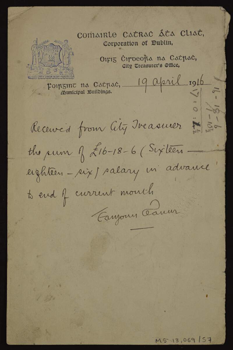 Receipt, signed by Éamonn Ceannt, for a salary advance from the Treasuer of Dublin,