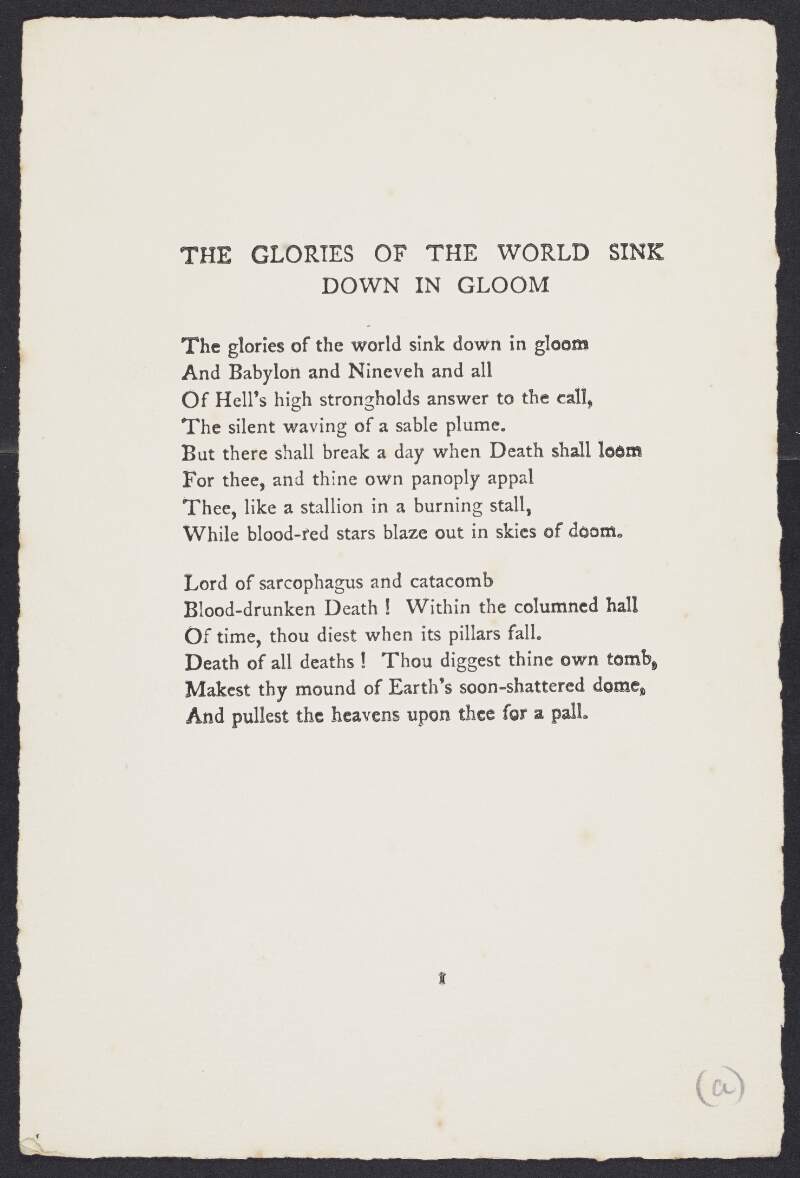 Two printed copies of the poem entitled 'The Glories of the World Sink Down in Gloom' by Joseph Mary Plunkett,