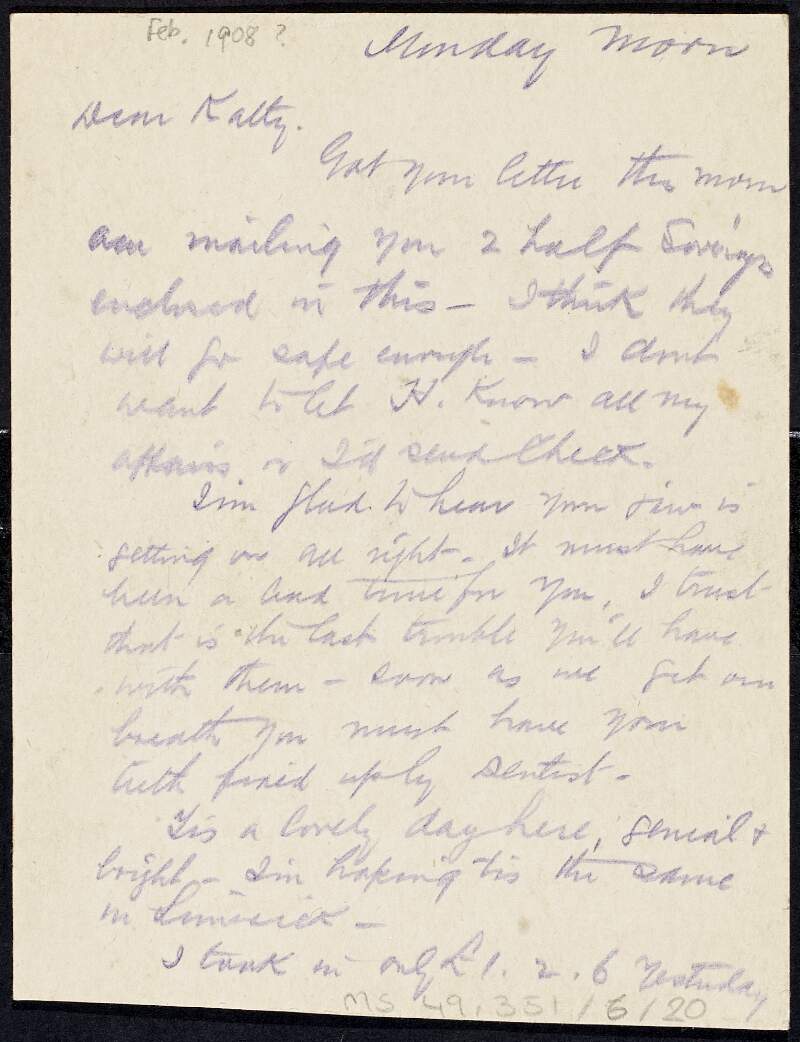 Letter from Tom Clarke to Kathleen Clarke regarding her teeth and building up his business,