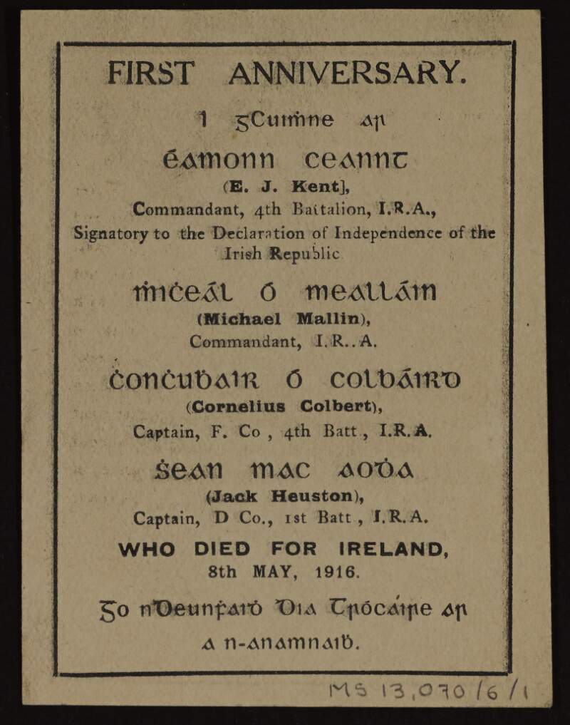 Memorial card for first anniversary of the deaths of Éamonn Ceannt, Mhicheál Ó Mealláin [Michael Mallin], Chonchubhair Ó Colbáird [Con. Colbert] and Séan Mac Aodha [Seán Heuston],